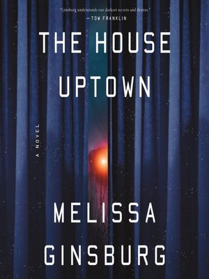 cover image of The House Uptown